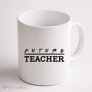 Future Teacher Coffee Mug back
