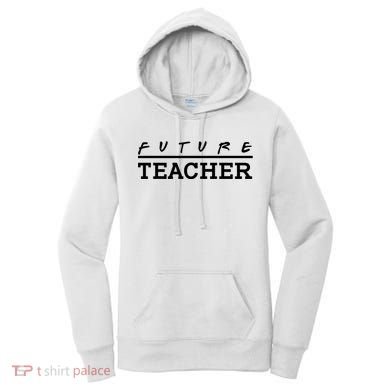 Future Teacher Women's Hoodie