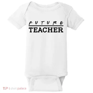 Future Teacher Baby Bodysuit