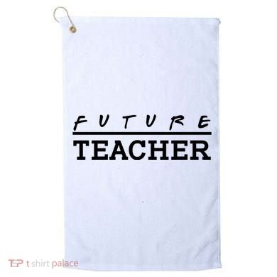 Future Teacher Golf Towel