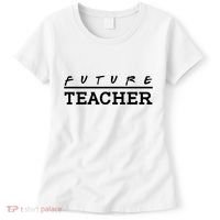 Future Teacher Women's T-Shirt thumb 0