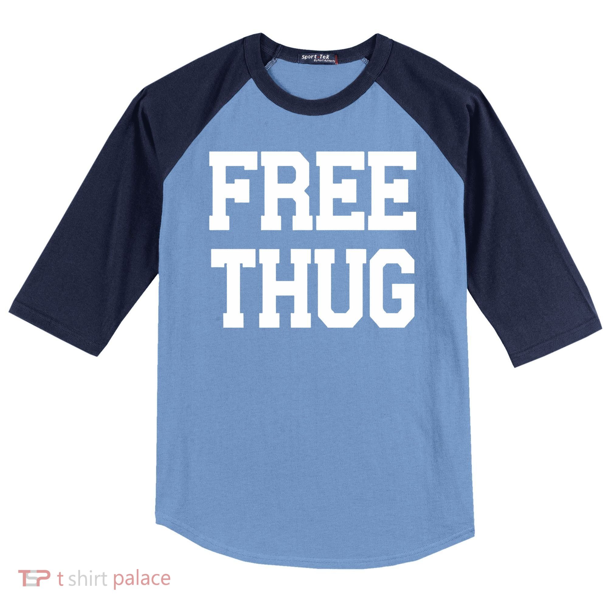 Free Thug Raglan Baseball Sleeve Shirt