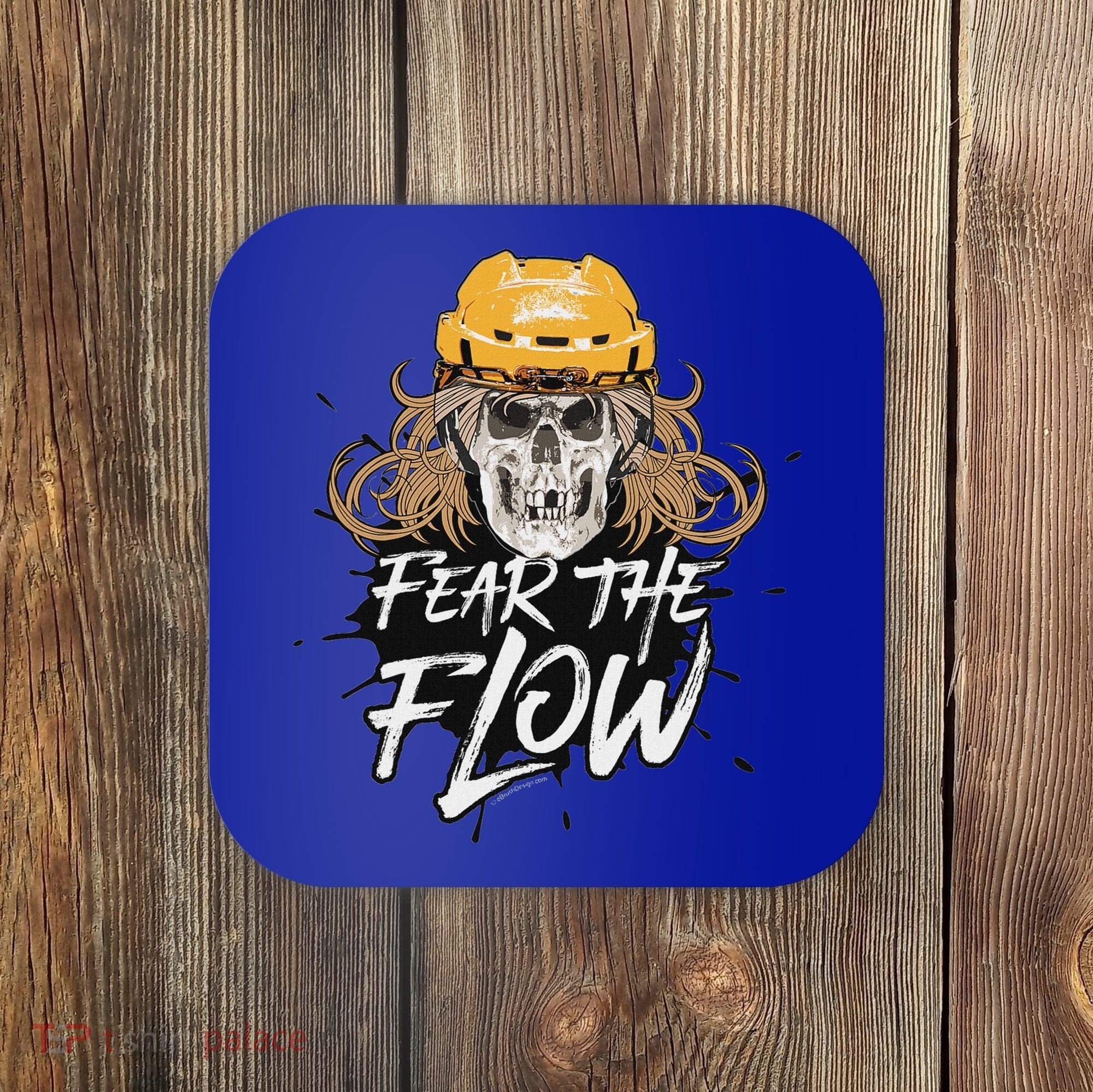 Fear The Flow Funny Hockey Hair Coaster