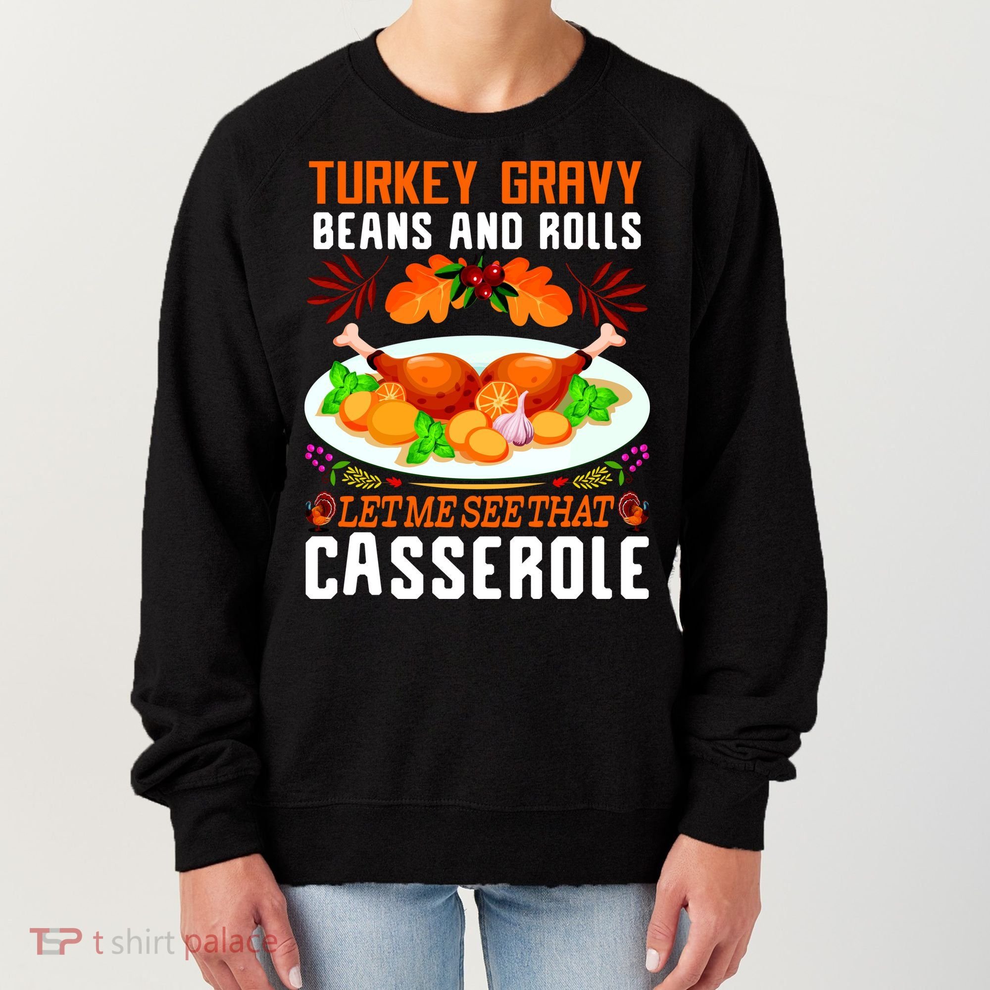Funny Thanksgiving Food Women's Sweatshirt