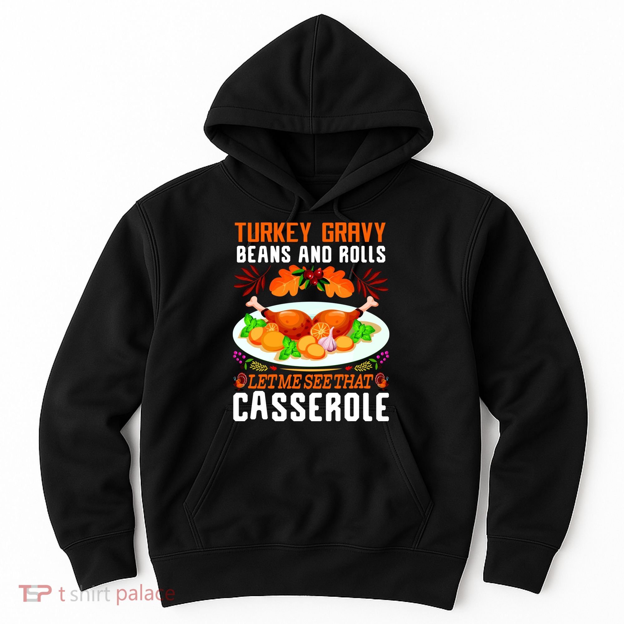 Funny Thanksgiving Food Hoodie