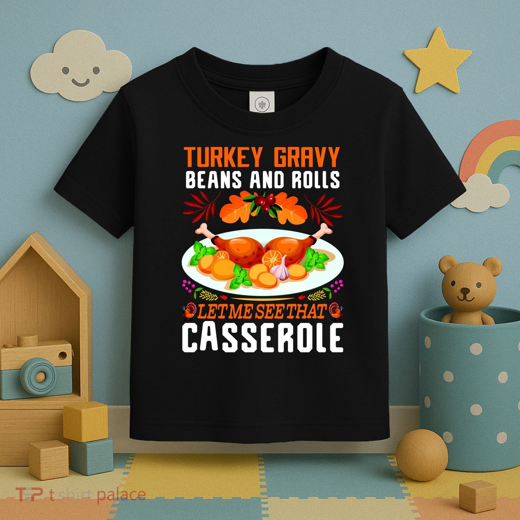 Funny Thanksgiving Food Toddler T-Shirt