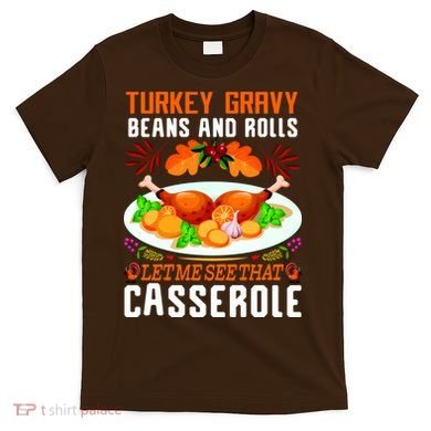 Funny Thanksgiving Food T-Shirt