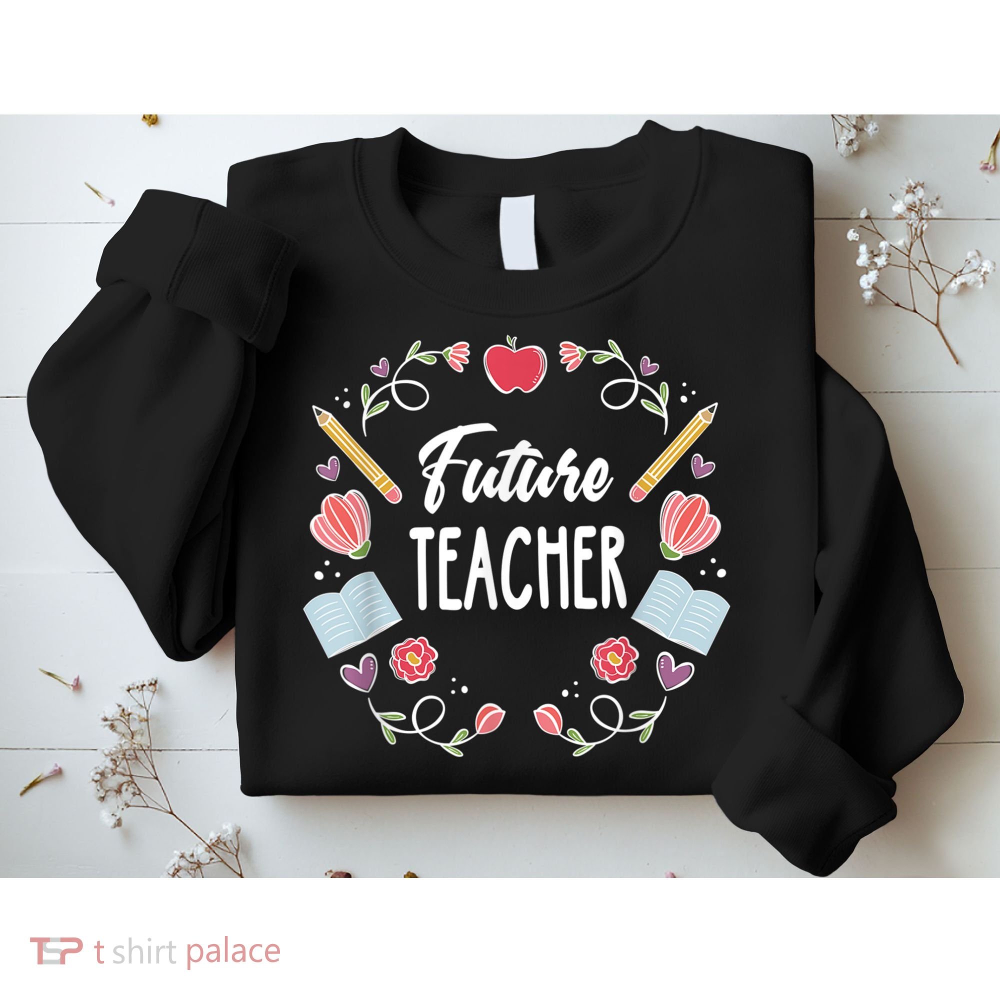 Future Teacher Sweatshirt