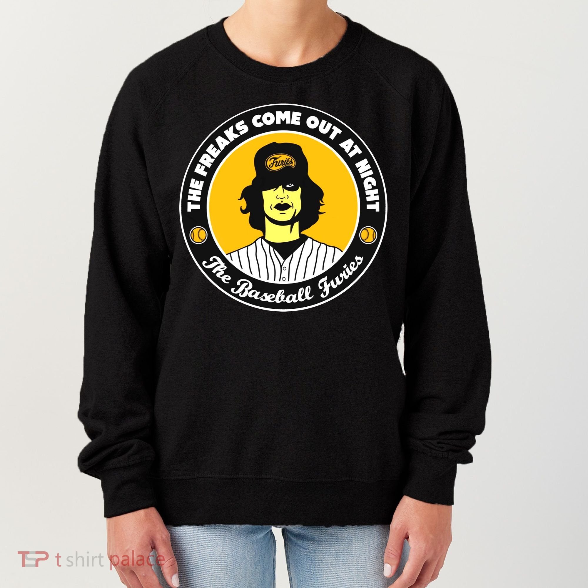 Funny The Freaks Come Out At Night The Baseball Furies Women's Sweatshirt