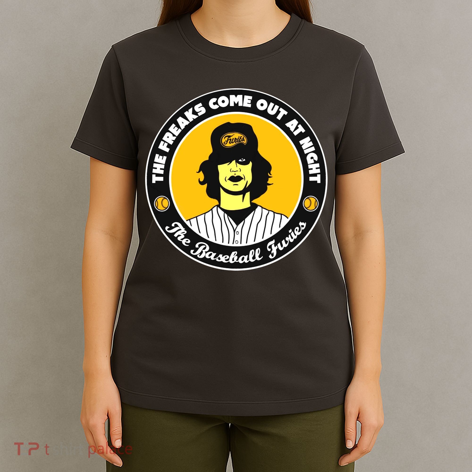 Funny The Freaks Come Out At Night The Baseball Furies T-Shirt