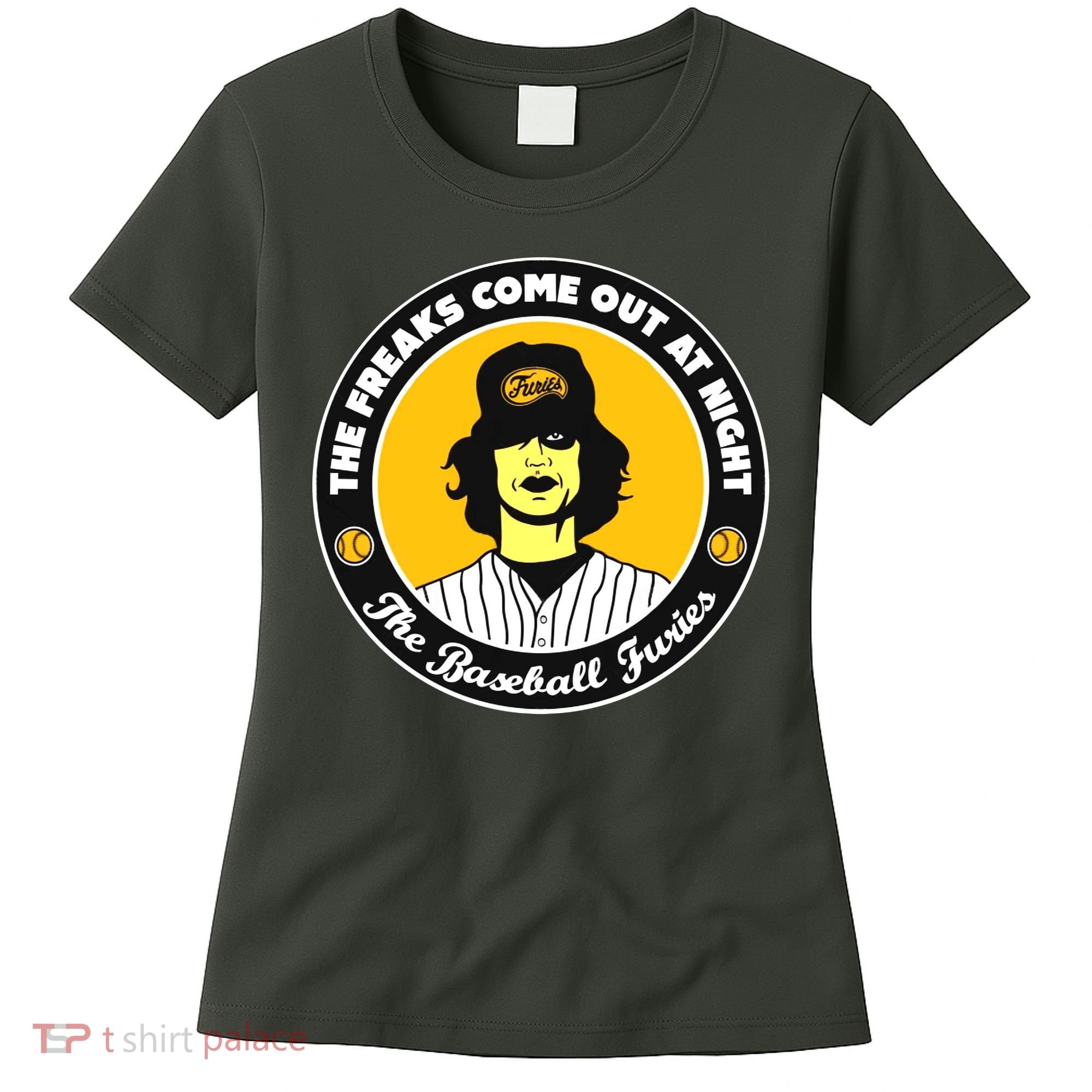 Funny The Freaks Come Out At Night The Baseball Furies Women's T-Shirt