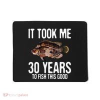 Funny Tripletail Fishing 30th Birthday 30 Years To Fish Mousepad thumb 0