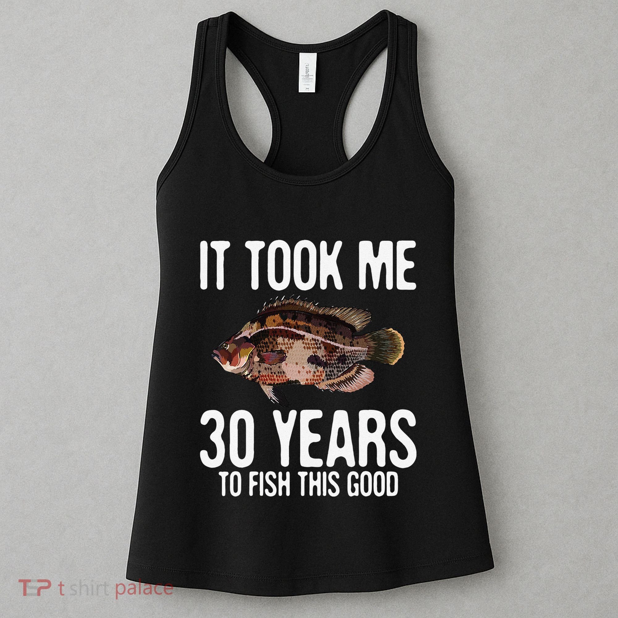 Funny Tripletail Fishing 30th Birthday 30 Years To Fish Women's Tank Top