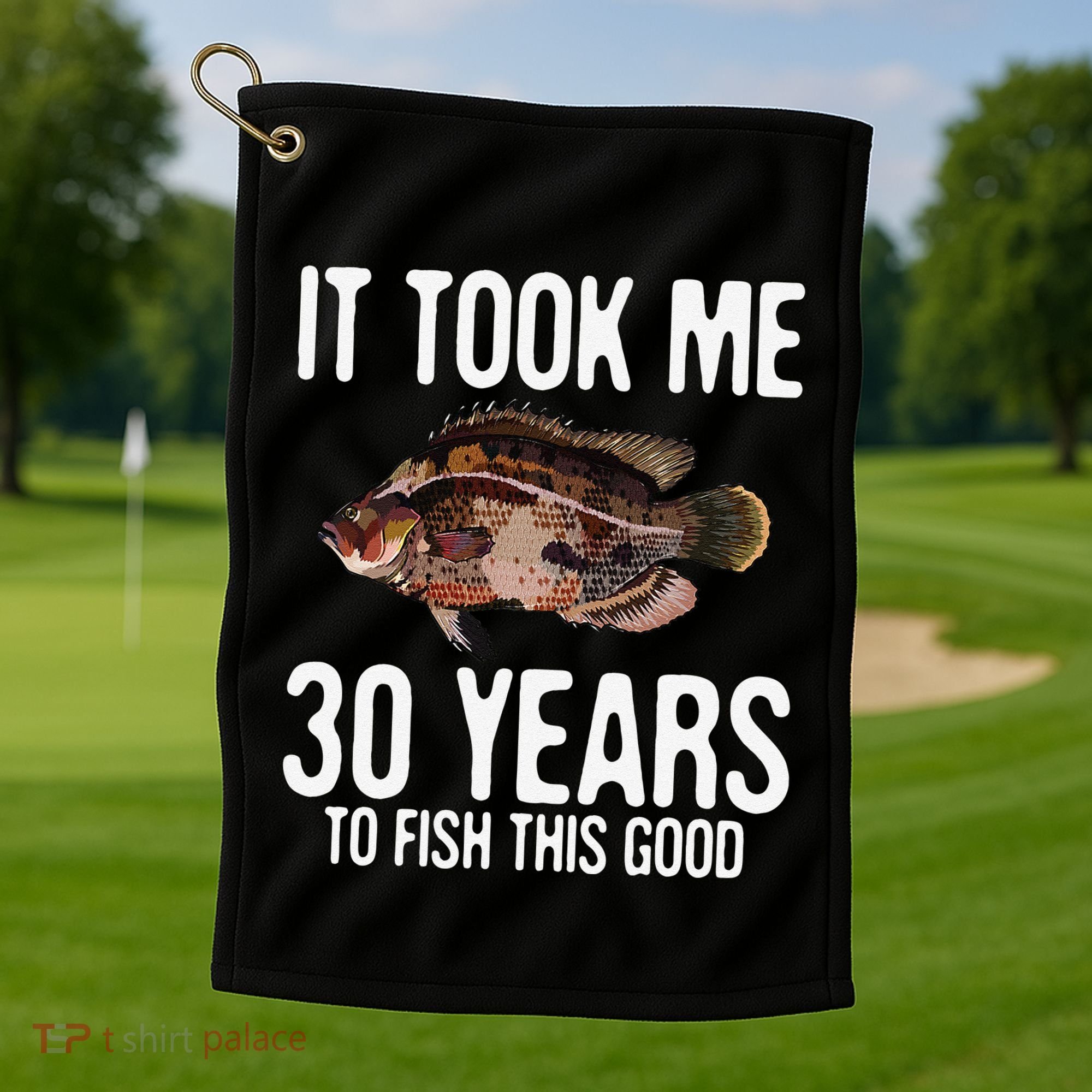 Funny Tripletail Fishing 30th Birthday 30 Years To Fish Golf Towel