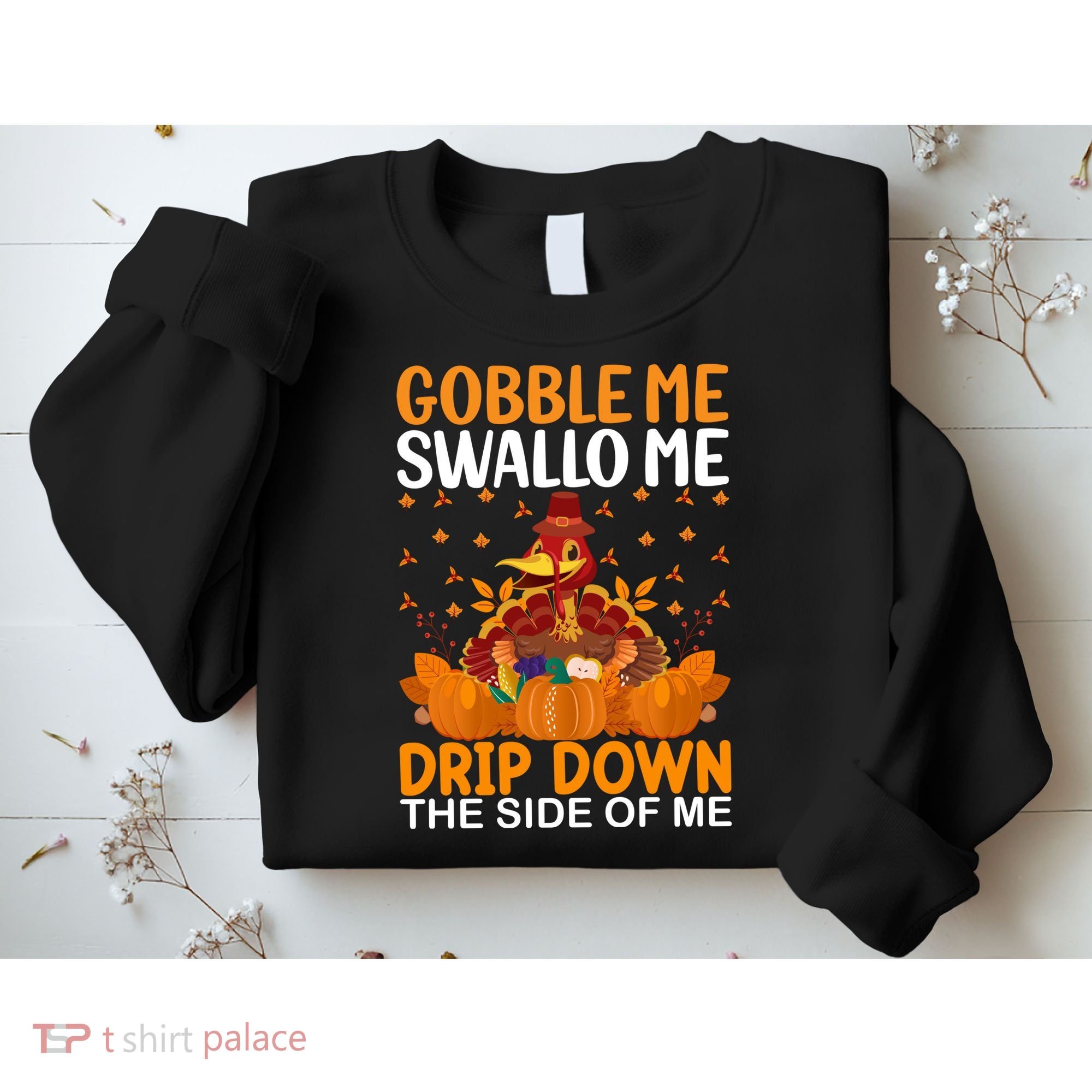 Funny Thanksgiving Sweatshirt