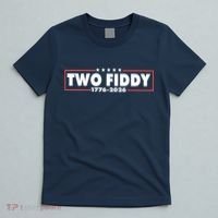 Funny Two Fiddy USA America 250th Anniversary T-Shirt thumb 5