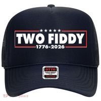 Funny Two Fiddy USA America 250th Anniversary Hat thumb 0
