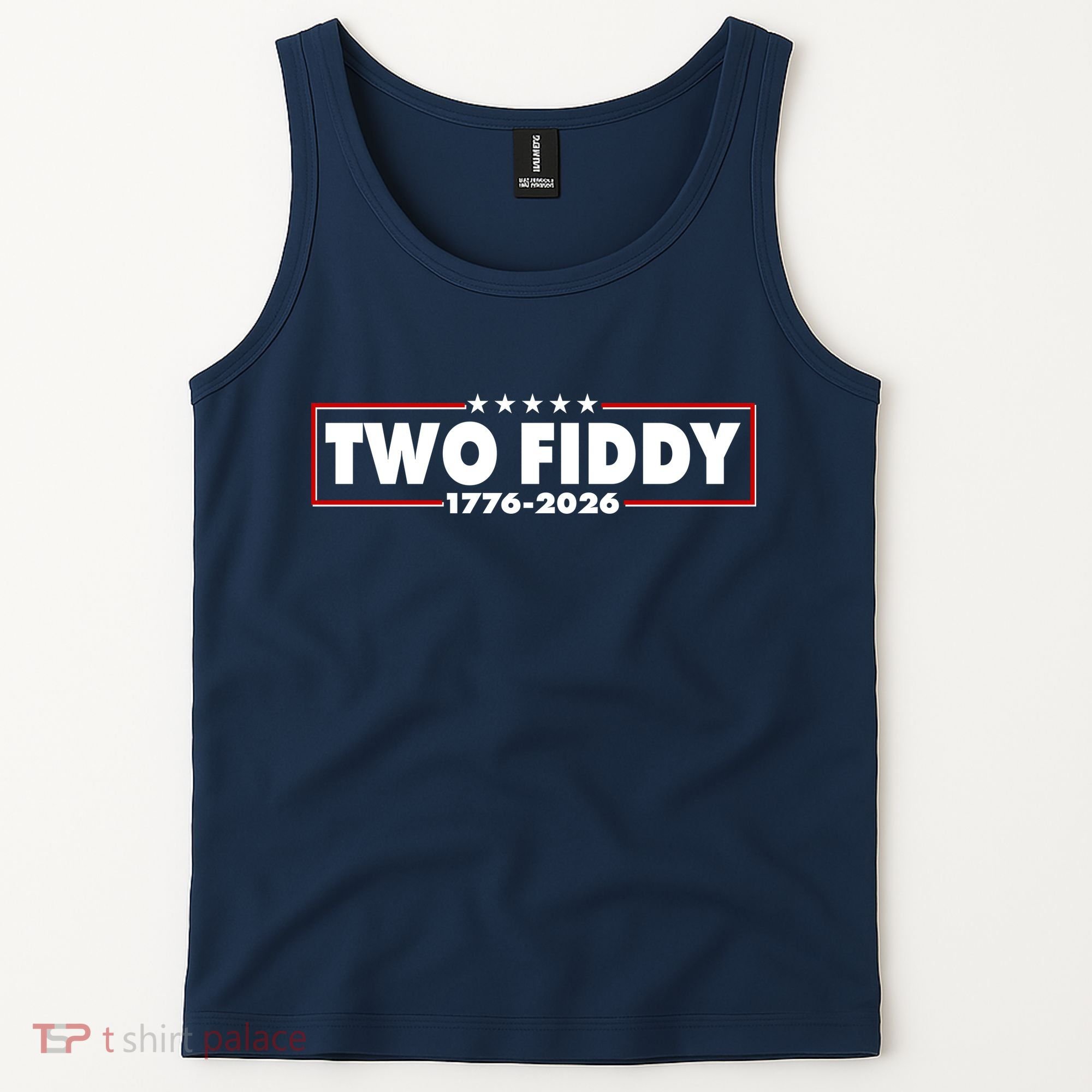 Funny Two Fiddy USA America 250th Anniversary Tank Top