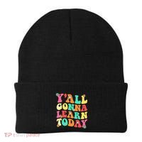 Funny Teacher First Day Of School YAll Gonna Learn Today Beanie thumb 0