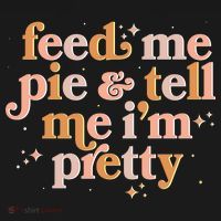 Funny Thanksgiving Feed Me Pie And Tell Me I'm Pretty Toddler Hoodie thumb 2