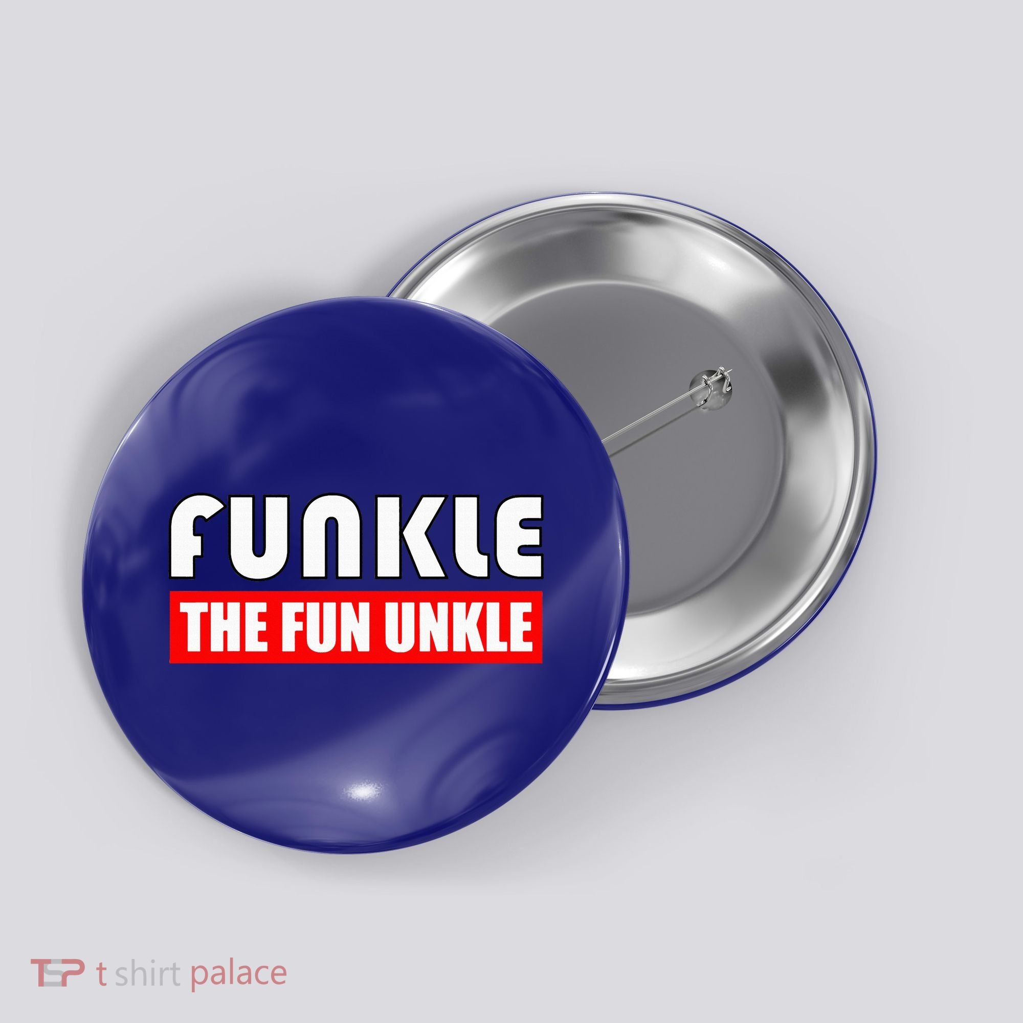 Funkle The Fun Uncle Fun Families Nephews Button
