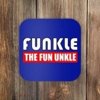 Funkle The Fun Uncle Fun Families Nephews Coaster thumb 0