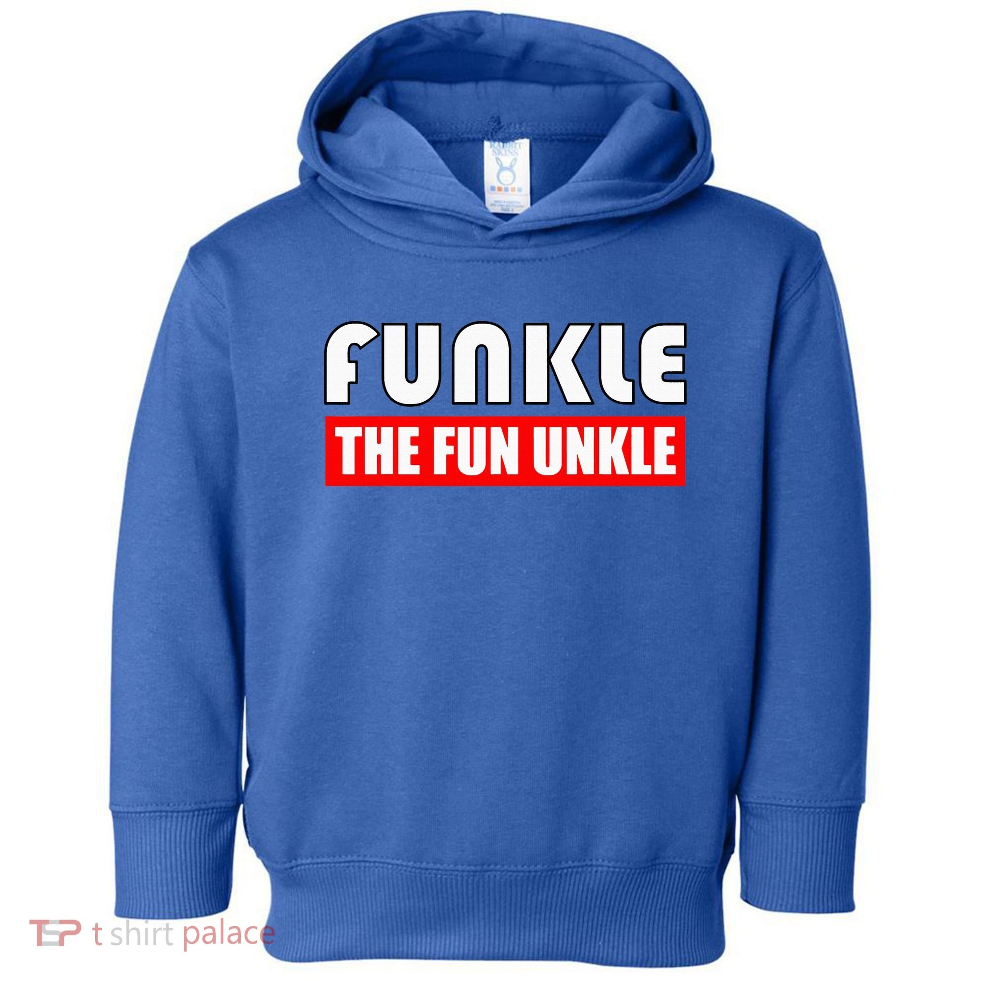 Funkle The Fun Uncle Fun Families Nephews Toddler Hoodie