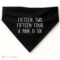Fifn Two Fifn Four A Pair Is Six Cribbage Fan USA-Made Doggie Bandana thumb 0