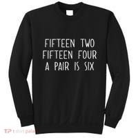 Fifn Two Fifn Four A Pair Is Six Cribbage Fan Sweatshirt thumb 0