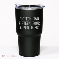Fifn Two Fifn Four A Pair Is Six Cribbage Fan Tumbler thumb 0
