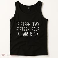 Fifn Two Fifn Four A Pair Is Six Cribbage Fan Tank Top thumb 2