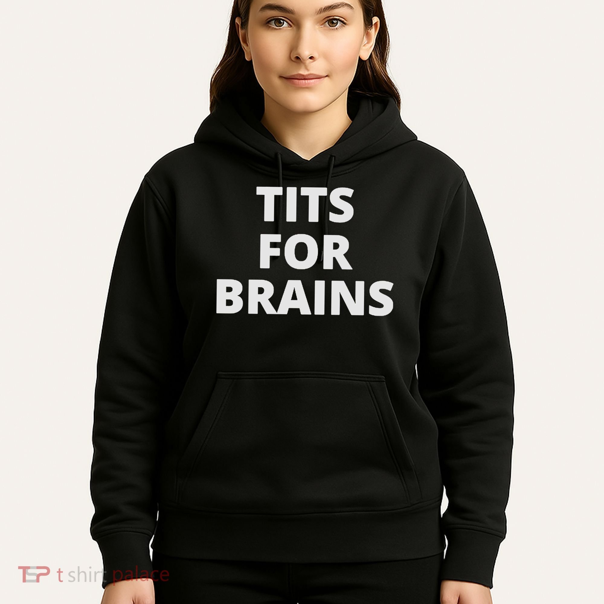 Funny Tits For Brains Sarcasm Saying Feminist Hoodie
