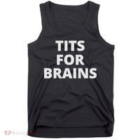 Funny Tits For Brains Sarcasm Saying Feminist Tank Top thumb 0