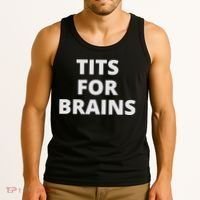 Funny Tits For Brains Sarcasm Saying Feminist Tank Top thumb 3