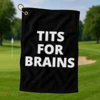 Funny Tits For Brains Sarcasm Saying Feminist Golf Towel thumb 1