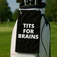 Funny Tits For Brains Sarcasm Saying Feminist Golf Towel thumb 2