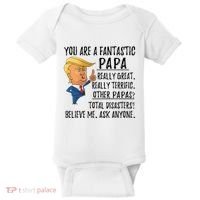 Funny Trump Fathers Day Grandpa Gift You Are Fantastic Papa Baby Bodysuit thumb 0