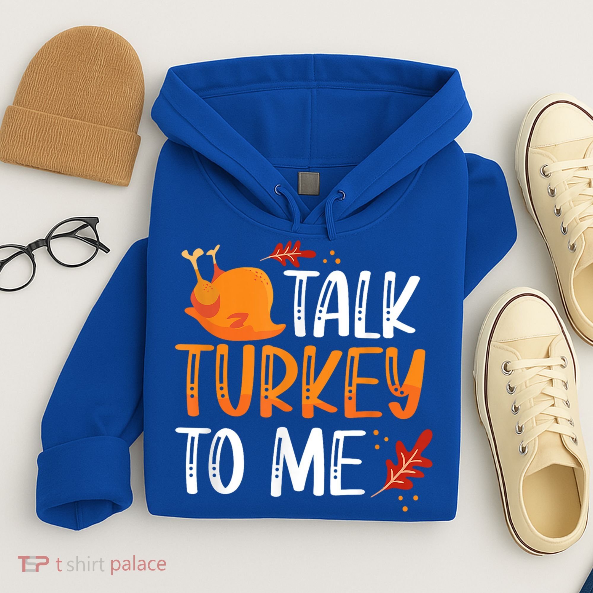 Funny Thanksgiving Feast Joke Talk Turkey To Me Gift Hoodie