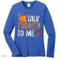 Funny Thanksgiving Feast Joke Talk Turkey To Me Gift Women's Long Sleeve Shirt thumb 0