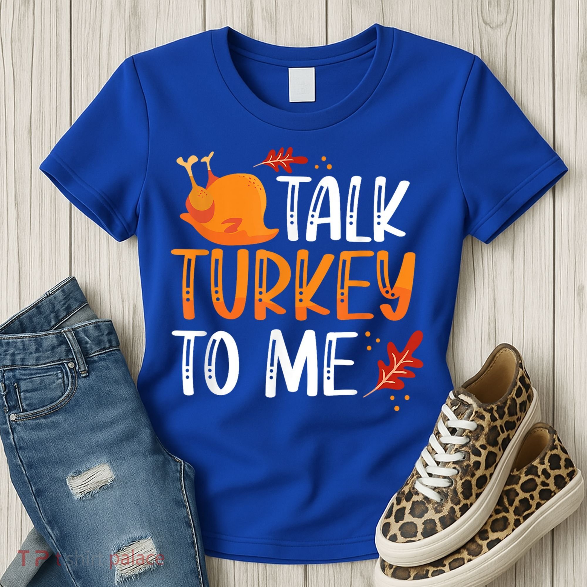 Funny Thanksgiving Feast Joke Talk Turkey To Me Gift Women's T-Shirt