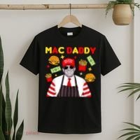 Funny Trump Fries Making Fries Mac Daddy T-Shirt thumb 2