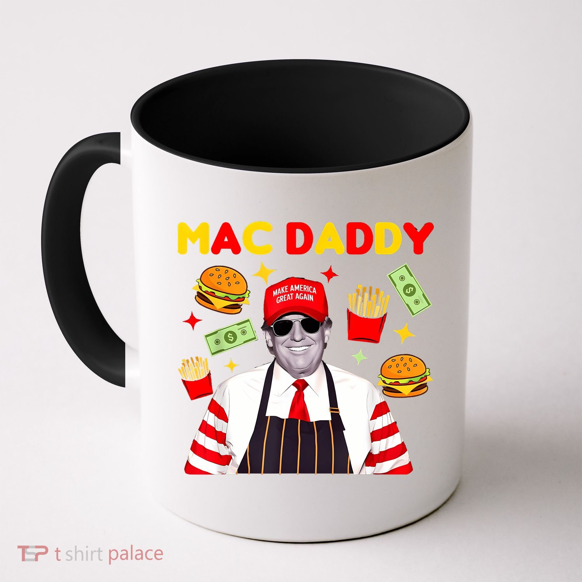 Funny Trump Fries Making Fries Mac Daddy Coffee Mug