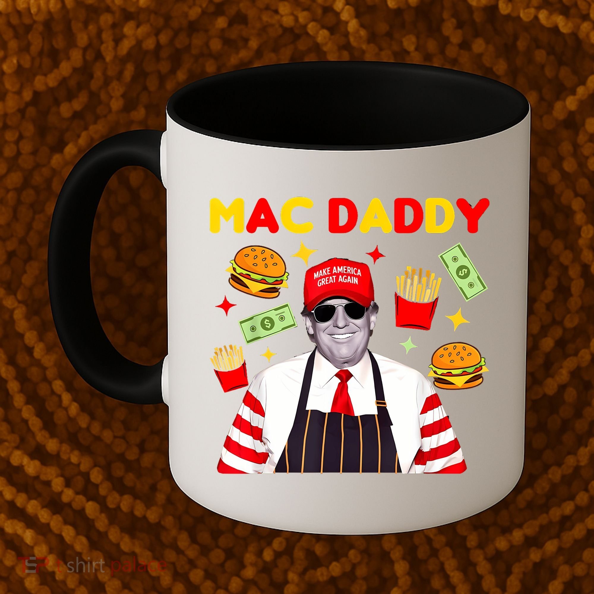 Funny Trump Fries Making Fries Mac Daddy Coffee Mug