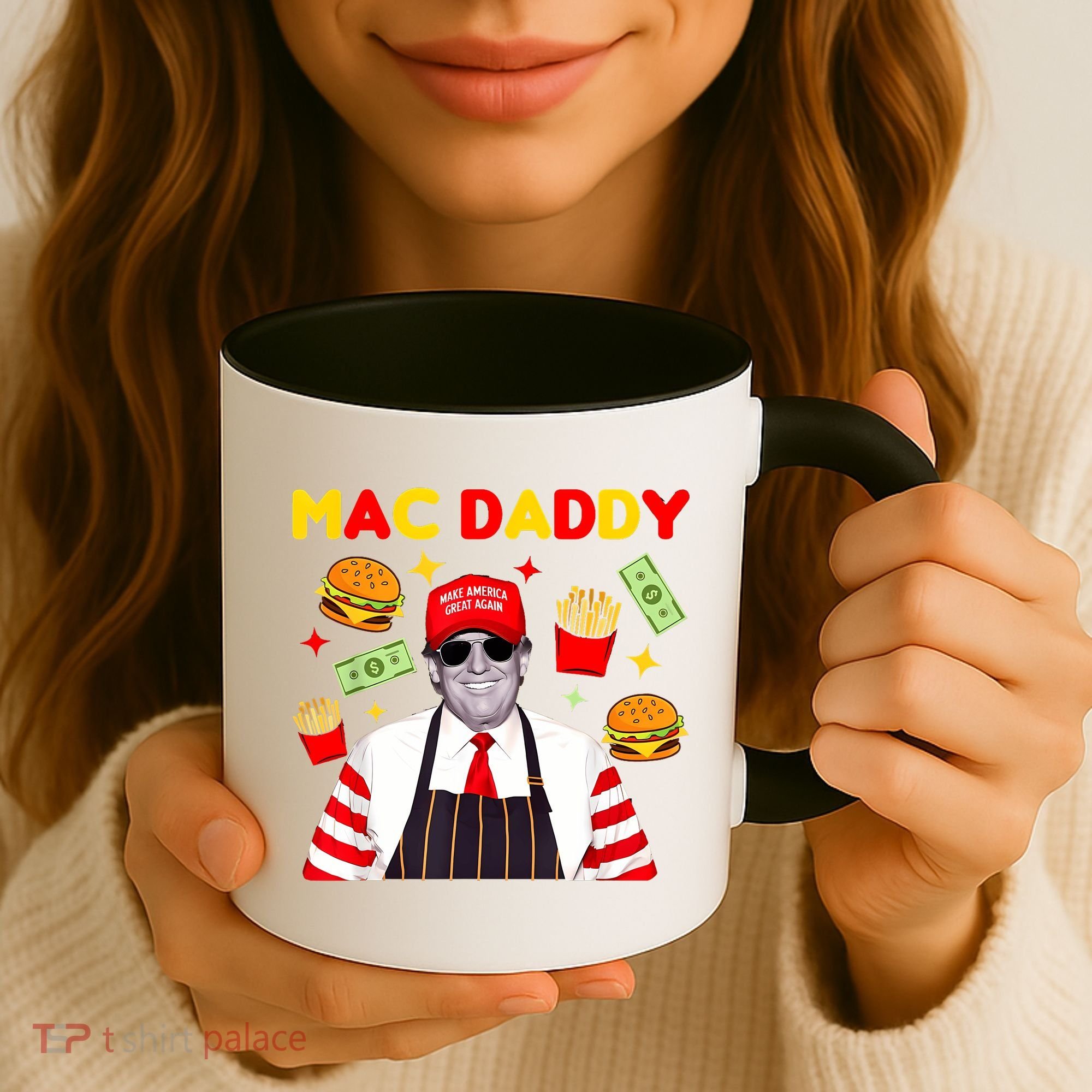 Funny Trump Fries Making Fries Mac Daddy Coffee Mug
