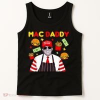Funny Trump Fries Making Fries Mac Daddy Tank Top thumb 2
