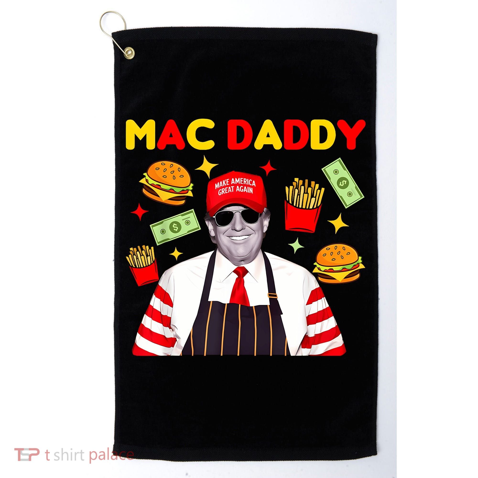 Funny Trump Fries Making Fries Mac Daddy Golf Towel