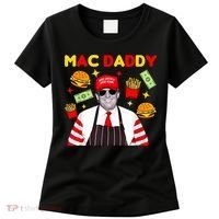 Funny Trump Fries Making Fries Mac Daddy Women's T-Shirt thumb 0