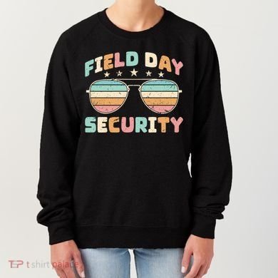 Funny Teacher Field Day Security Gift Women's Sweatshirt