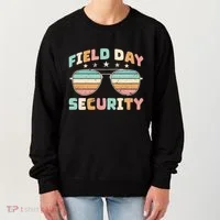 Funny Teacher Field Day Security Gift Women's Sweatshirt thumb 0