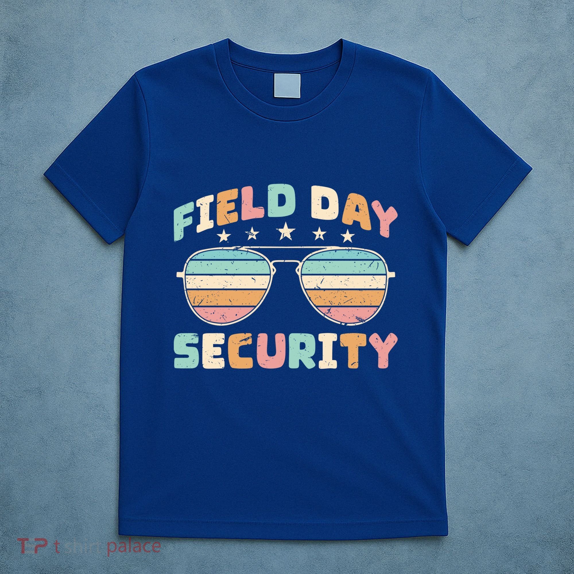 Funny Teacher Field Day Security Gift T-Shirt